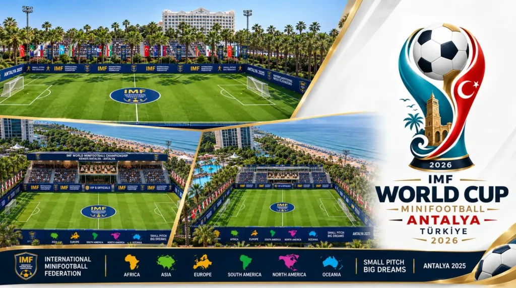 ”أنطاليا” تتأهب لاحتضان كأس العالم لكرة القدم المصغرة 2026 بمشاركة 16 منتخبا